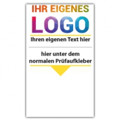 Grundplakette mit Logo und Wunschtext - Prüfsiegel