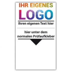 Grundplakette mit Logo und Wunschtext - Prüfplaketten mit Logo und Wunschtext