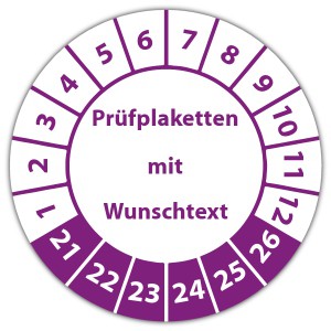 Prüfplaketten mit eigenem Text Prüfplaketten mit eigenem Text