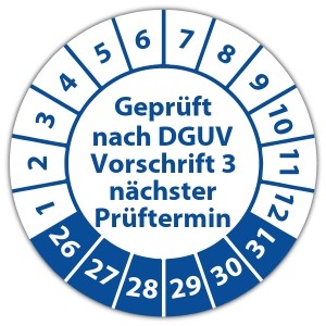 Prüfplakette Geprüft nach DGUV Vorschrift 3 nächster Prüftermin - Prüfsiegel