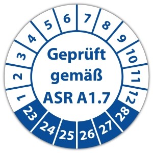 Prüfplakette "Geprüft gemäß ASR A1.7"