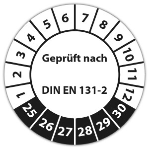 Prüfplakette Geprüft nach DIN EN 131-2. - DGUV 208-016 - Leitern und Tritte