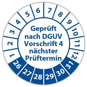 Prüfplakette Geprüft nach DGUV Vorschrift 4 nächster Prüftermin - Prüfsiegel