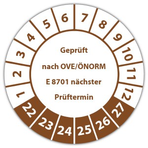 Prüfplakette Geprüft nach OVE/ÖNORM E 8701 nächster Prüftermin - Pruefplaketten