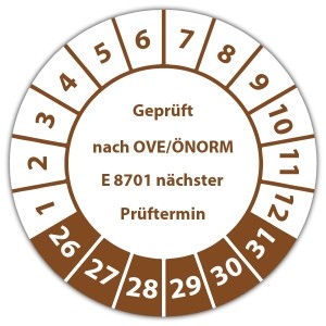 Prüfplakette Geprüft nach OVE/ÖNORM E 8701 nächster Prüftermin - Prüfplaketten für Werkzeuge