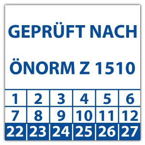 Prüfplakette Geprüft nach ÖNORM Z 1510 - Prüfplaketten OVE / ÖNORM