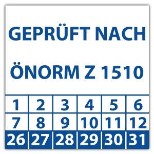 Prüfplakette Geprüft nach ÖNORM Z 1510 - Prüfplaketten OVE / ÖNORM