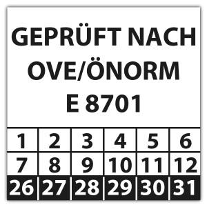 Prüfplakette Geprüft nach OVE/ÖNORM E 8701 - Prüfplaketten OVE / ÖNORM