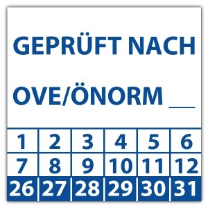 Prüfplakette Geprüft nach OVE/ÖNORM (eigene eingabe) - Prüfplaketten OVE / ÖNORM