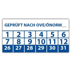 Prüfplakette Geprüft nach OVE/ÖNORM (eigene eingabe) - Prüfplaketten OVE / ÖNORM
