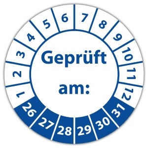 Prüfplakette Geprüft am: - Prüfplaketten High Tack
